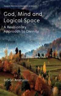 God, Mind and Logical Space