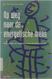 Op Weg Naar De Energetische Mens