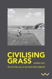 Civilising Grass