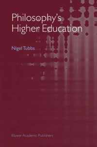 Philosophy's Higher Education