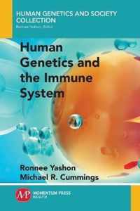 Human Genetics and the Immune System