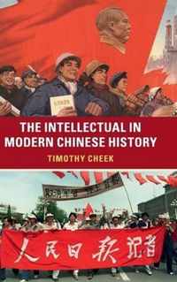 The Intellectual in Modern Chinese History