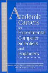 Academic Careers for Experimental Computer Scientists and Engineers