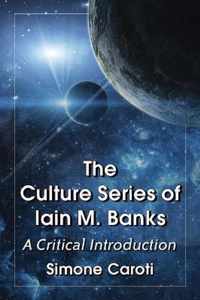 The Culture Series of Iain M. Banks