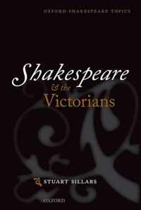 Shakespeare and the Victorians