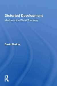 Distorted Development