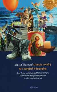 Liturgie voorbij de Liturgische Beweging