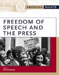 Freedom of Speech and the Press