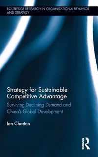 Strategy for Sustainable Competitive Advantage