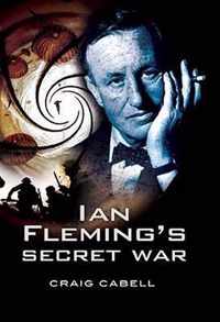 Ian Fleming's Secret War