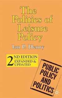 The Politics of Leisure Policy