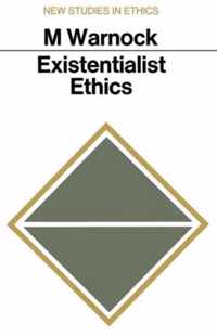 Existentialist Ethics