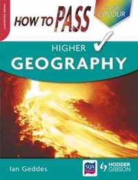 How to Pass Higher Geography