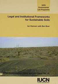 Legal and Institutional Frameworks for Sustainable Soils