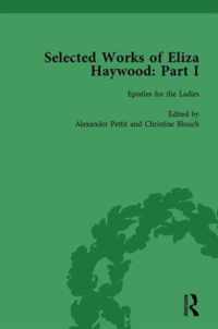 Selected Works of Eliza Haywood, Part I Vol 2