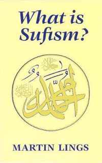 What is Sufism?