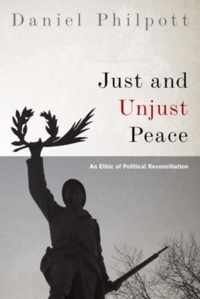 Just and Unjust Peace