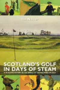 Scotland's Golf in Days of Steam