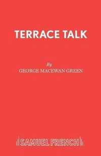 Terrace Talk