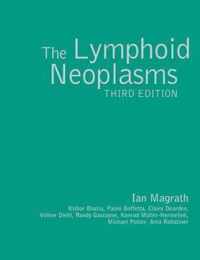 The Lymphoid Neoplasms 3ed