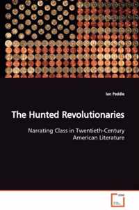 The Hunted Revolutionaries