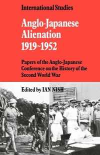 Anglo-Japanese Alienation 1919-1952