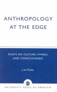 Anthropology at the Edge