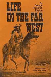 Life in the Far West