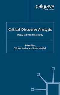 Critical Discourse Analysis: Theory and Disciplinarity