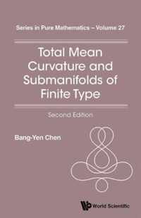 Total Mean Curvature and Submanifolds of Finite Type