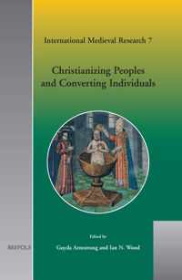 Christianizing Peoples and Converting Individuals