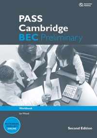 Pass Cambridge BEC second edition - Preliminary workbook