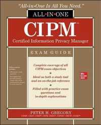 CIPM Certified Information Privacy Manager All-in-One Exam Guide