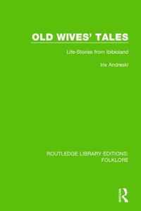 Old Wives' Tales