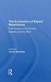 The Economics Of Export Restrictions