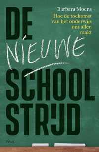 De nieuwe schoolstrijd