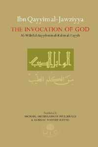 Ibn Qayyim al-Jawziyya on the Invocation of God