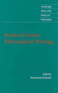 Medieval Islamic Philosophical Writings