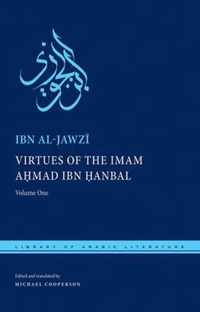 Virtues Of The Imam Ahmad Ibn Hanbal By