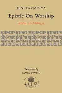 Epistle on Worship