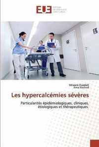 Les hypercalcemies severes