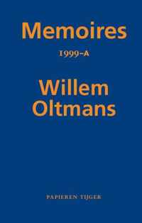 Memoires Willem Oltmans 69 -   Memoires 1999-A
