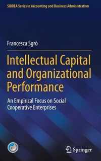 Intellectual Capital and Organizational Performance