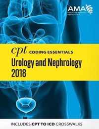 CPT (R) Coding Essentials for Urology and Nephrology 2018