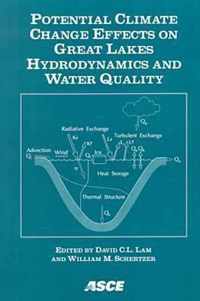 Potential Climate Change Effects on Great Lakes Hydrodynamics and Water Quality