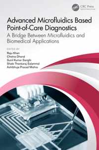 Advanced Microfluidics Based Point-of-Care Diagnostics