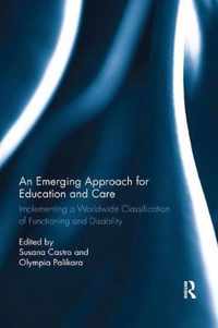 An Emerging Approach for Education and Care