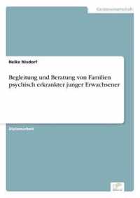 Begleitung und Beratung von Familien psychisch erkrankter junger Erwachsener