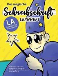 Das magische Schreibschrift Lernheft (LA)