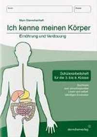 Ich kenne meinen Körper - Ernährung und Verdauung